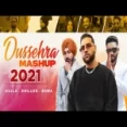 Dussehra Mashup 2021 - Karan Aujla Dilpreet Dhillon Ranjit Bawa