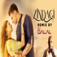 Zindagi (remix) Dj Dalal - Afsana Khan