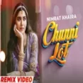 Chunni Lot (remix) Nimrat Khaira Arjan Dhillon