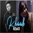Khaab (remix) Akhil