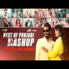 Best Of Punjabi Pop Mashup (2021) Dip Sr X Vdj Jakaria