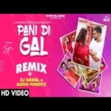 Pani Di Gal (remix) Audio Punditz Dj Kawal