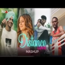 Distance Love Mashup X Kaka - Muzical Codex Vdj Royal
