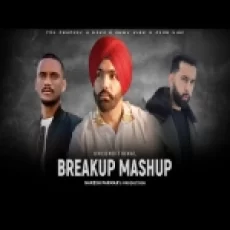 Unconditional Breakup Mashup - The Prophec Kaka Ammy Virk