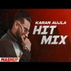 Karan Aujla Hit Mix (mashup) 2022