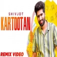 Kartootan (remix) Shivjot