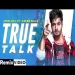 True Talk (remix) Jassi Gill