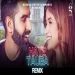 Haye Tauba (remix) Shipra Goyal - Parmish Verma