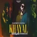 Khayal (chill Megamix By Rosh Blazze) Talwiinder Bohemia